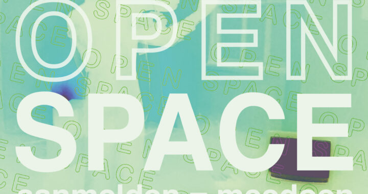 OPEN SPACE - aanmelden = meedoen